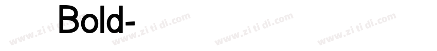 腾祥凌黑简 Bold字体转换